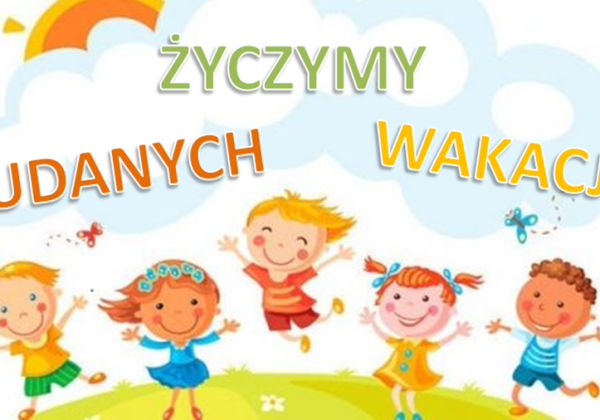 Życzymy udanych wakacji